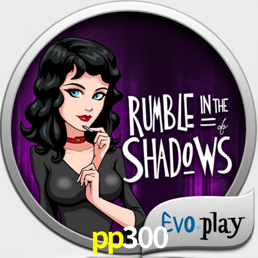 Desvendando o Mundo dos Jogos Virtuais na pp300